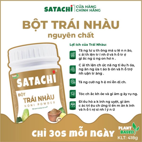 <b>Bột Trái Nhàu SATACHI <br>nguyên chất </b><br>Hộp 418g - Hình ảnh 5